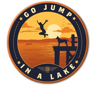 Go Jump in a Lake! Circle Magnet