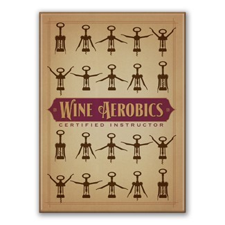 Wine Aerobics Magnet | American Made Magnet